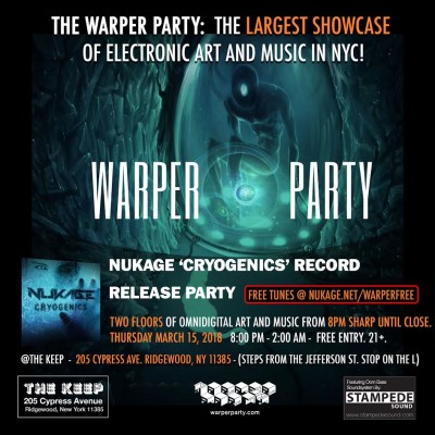 WARPER PARTY! Nuke Release Party @The Keep 03/15/2018