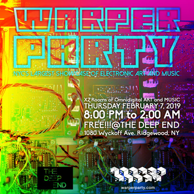 WARPER PARTY @ The Deep End February , 2019